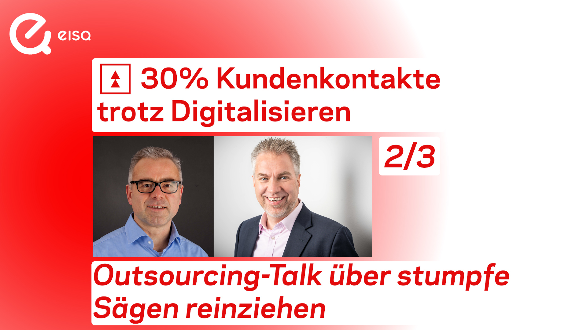 Stephan Pucker und Bernhard Gandolf im Outsourcing Talk 2