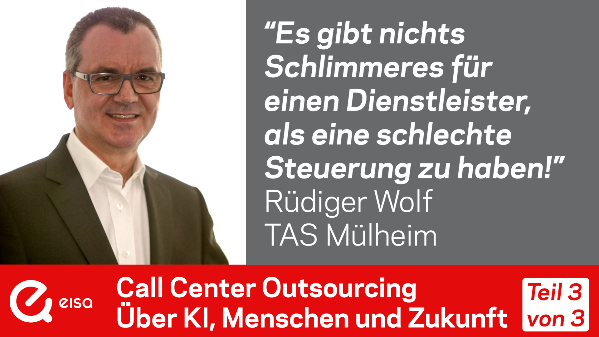 Rüdiger Wolf im Outsourcing Talk über schlechte Steuerung